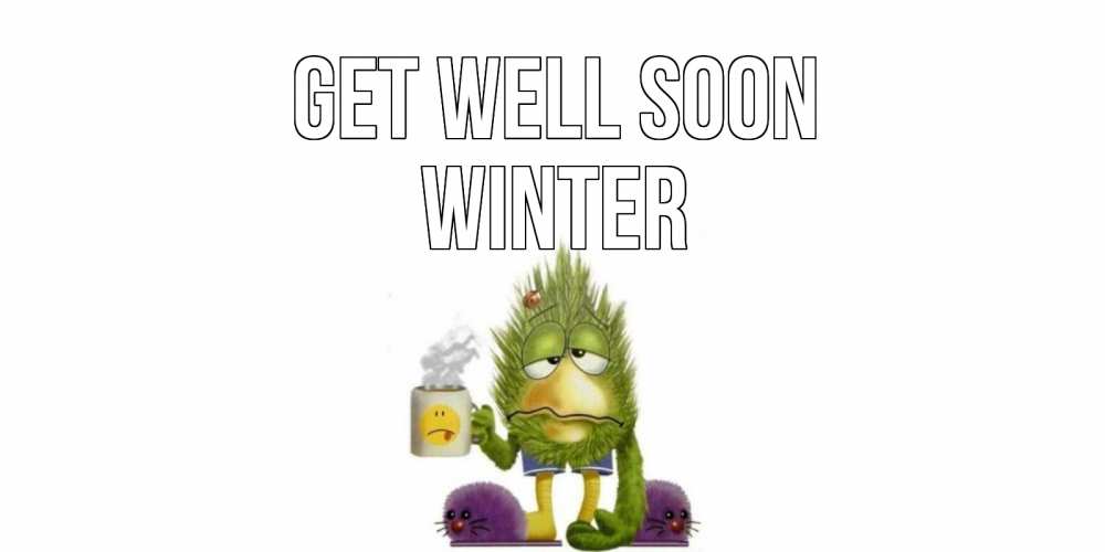Greetings card с именем, Winter Get well soon выздоравливайте быстрее Greetings with text for free download 