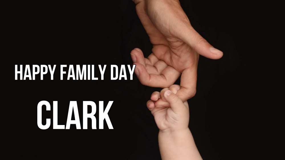 Greetings card с именем, Clark happy family day с днем семьи Greetings with text for free download 