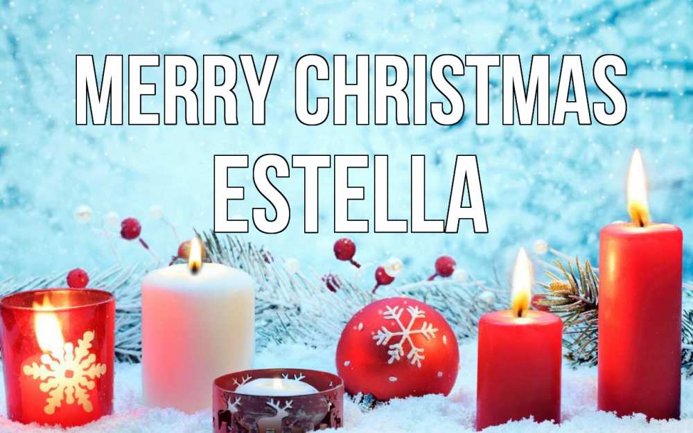 Greetings card с именем, Estella Merry Christmas с рождеством Greetings with text for free download 