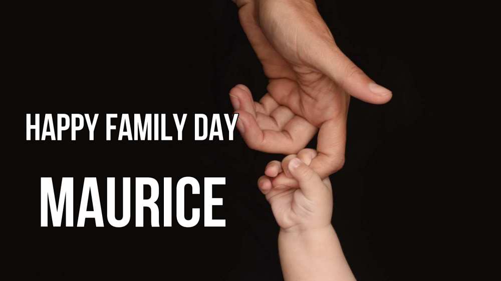 Greetings card с именем, Maurice happy family day с днем семьи Greetings with text for free download 