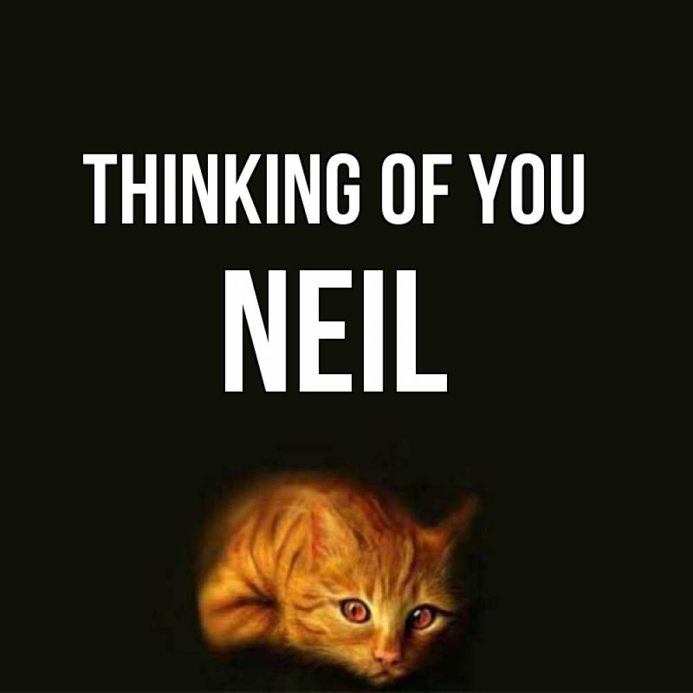 Greetings card с именем, Neil Thinking of you рыжий Greetings with text for free download 