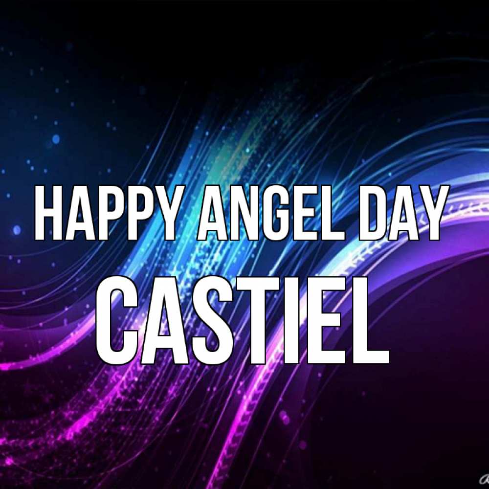Greetings card с именем, Castiel happy angel day фиолетовый фон Greetings with text for free download 