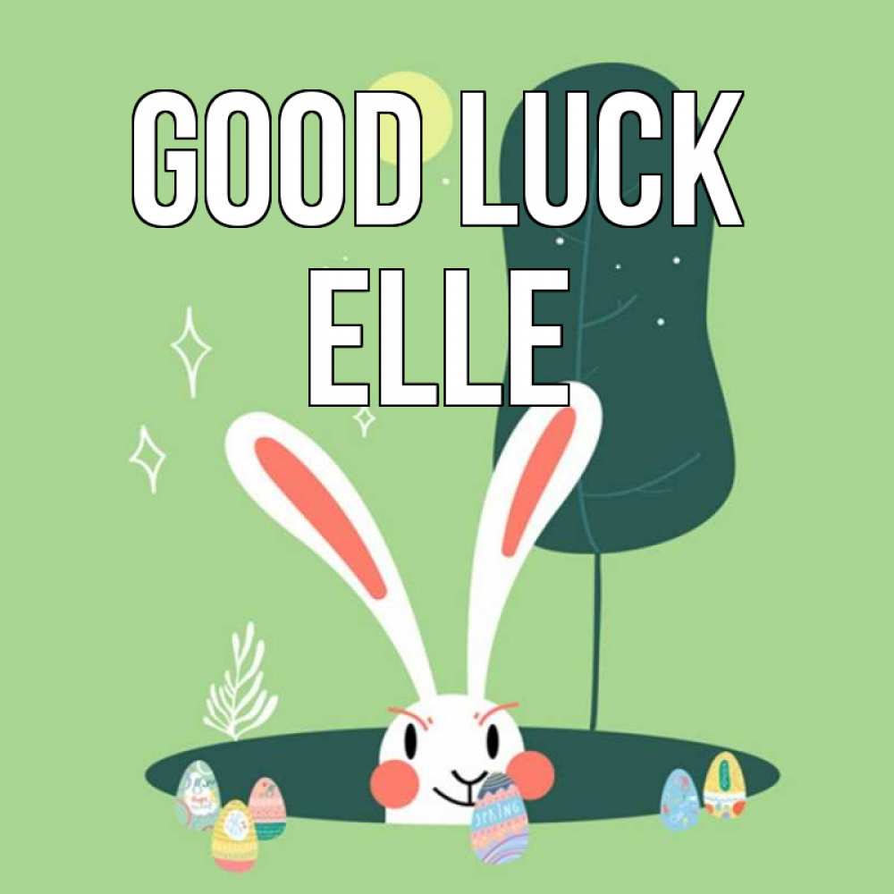 Greetings card с именем, Elle Good luck заяц Greetings with text for free download 