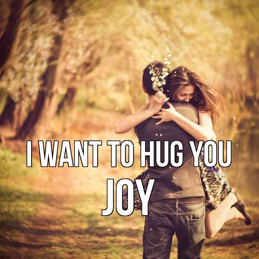 Greetings card с именем, Joy I want to hug you Лес осенний Greetings with text for free download 