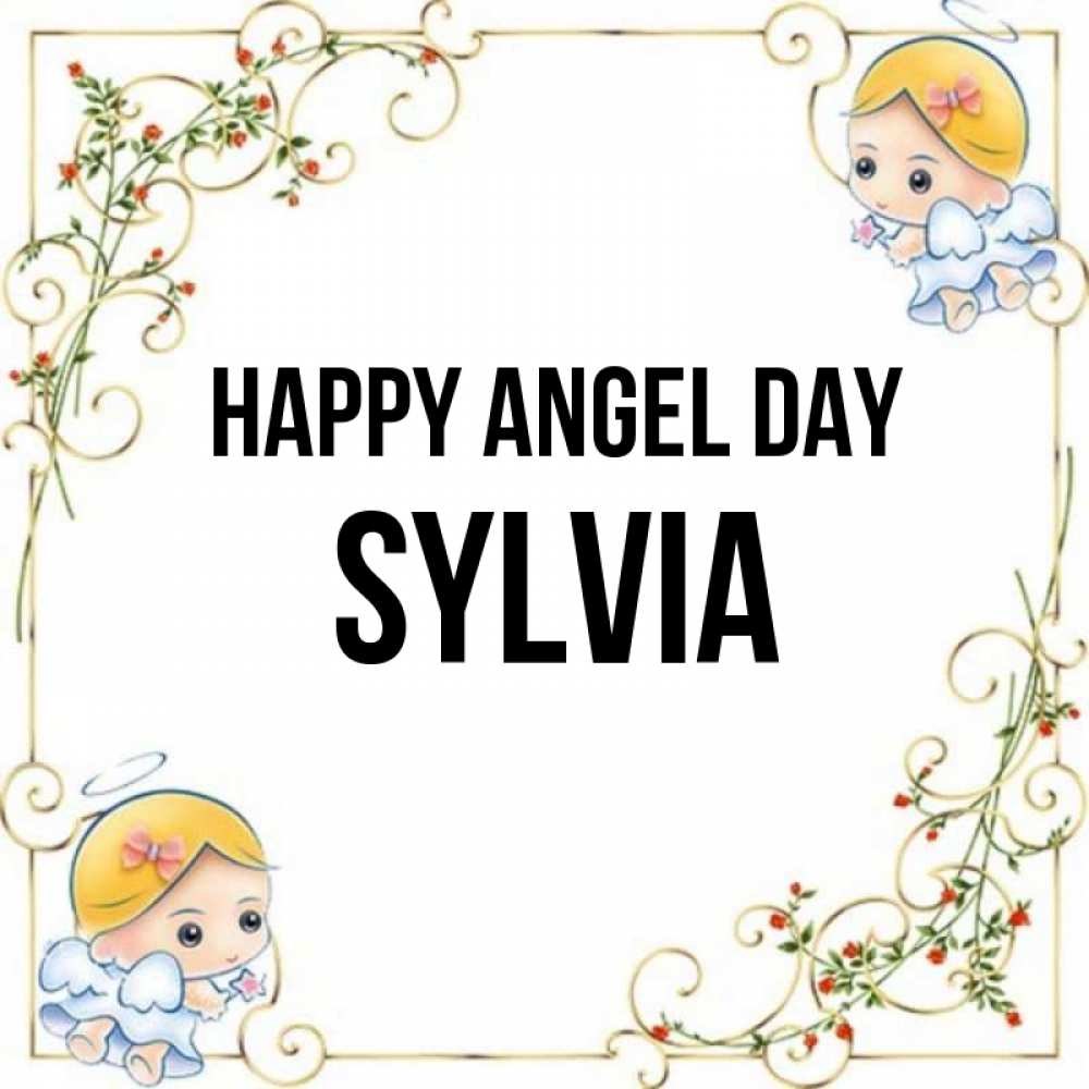 Greetings card с именем, Sylvia happy angel day девочки ангелы Greetings with text for free download 