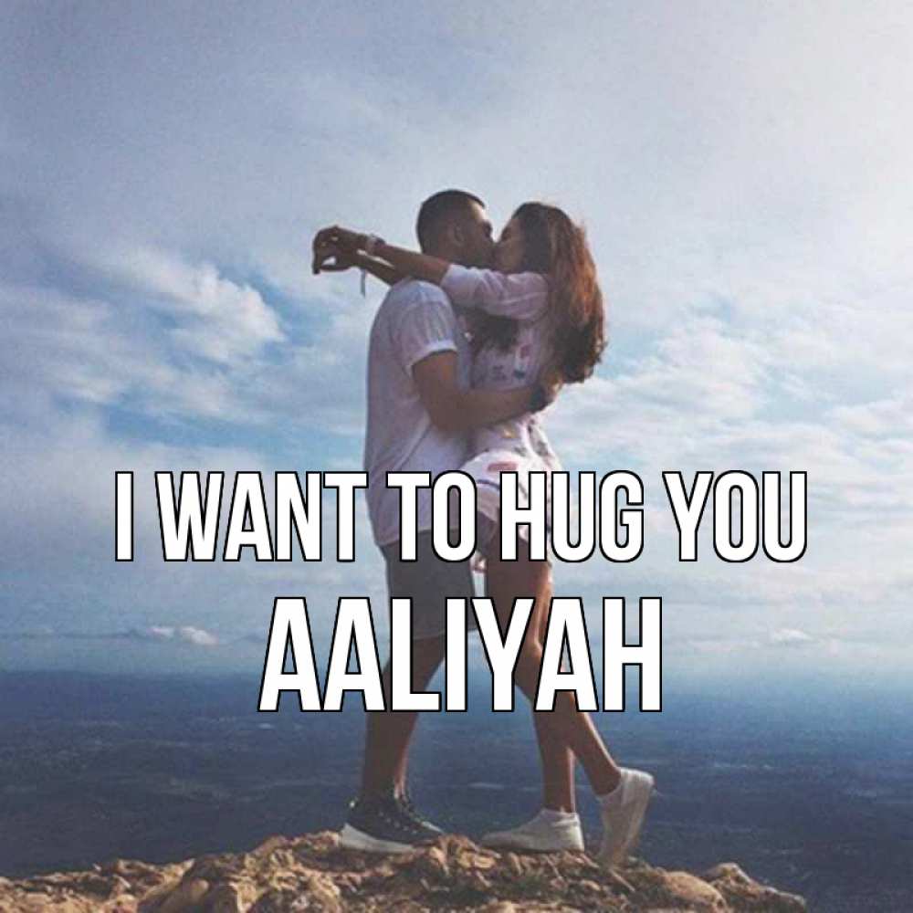 Greetings card с именем, Aaliyah I want to hug you Морской пейзаж Greetings with text for free download 