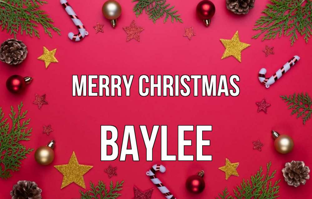 Greetings card с именем, Baylee Merry Christmas с рождеством Greetings with text for free download 