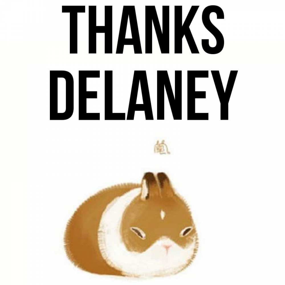 Greetings card с именем, Delaney Thanks коричнево белый домашний питомец Greetings with text for free download 