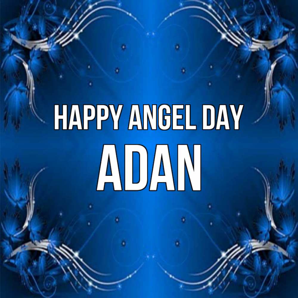 Greetings card с именем, Adan happy angel day красивая рамочка с узорами Greetings with text for free download 