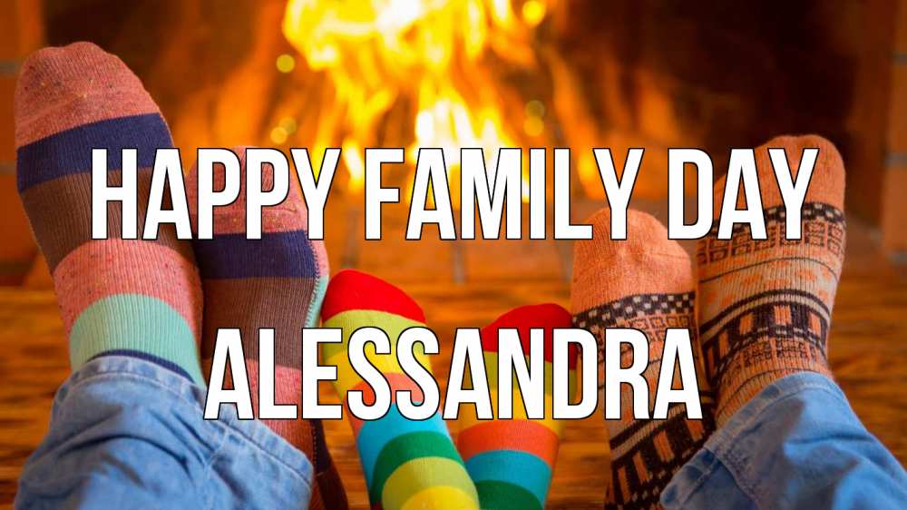 Greetings card с именем, Alessandra happy family day с днем семьи Greetings with text for free download 