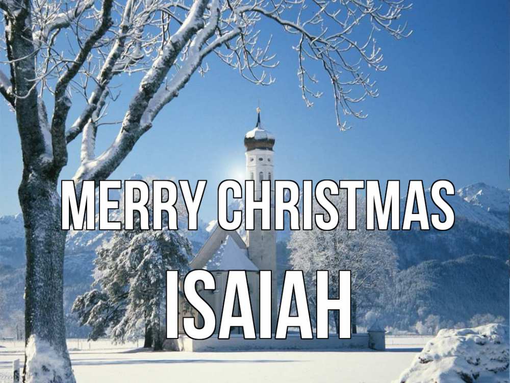 Greetings card с именем, Isaiah Merry Christmas зима, храм, костел Greetings with text for free download 