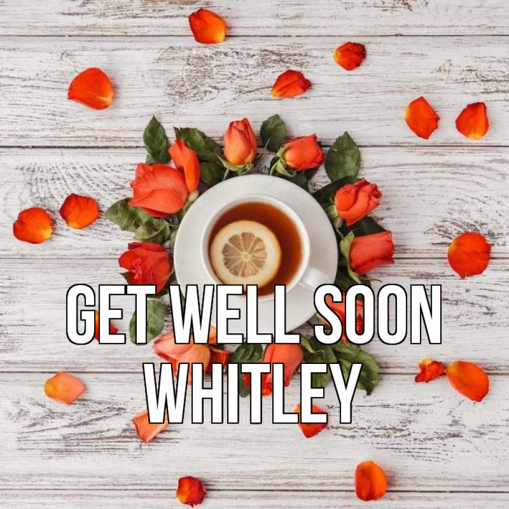 Greetings card с именем, Whitley Get well soon фон из досок Greetings with text for free download 