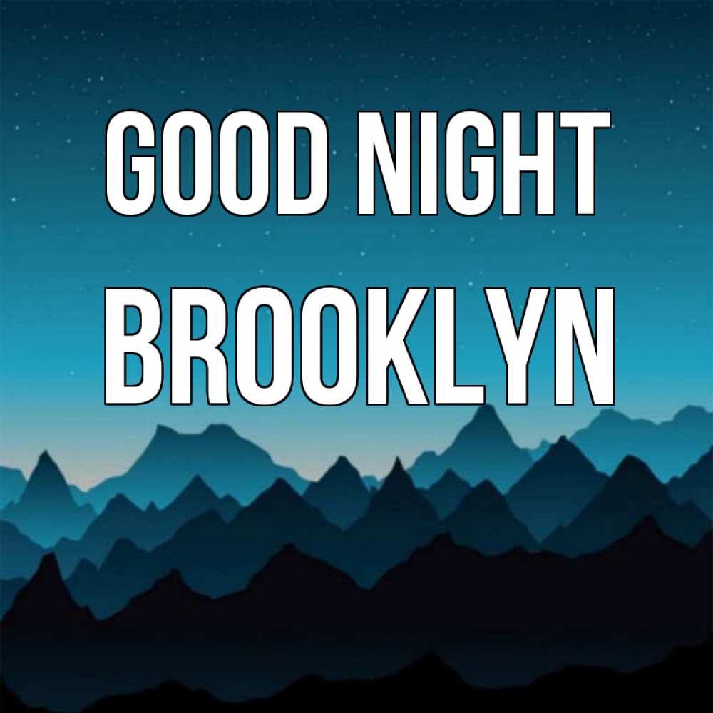 Greetings card с именем, Brooklyn Good night сладких снов звездное небо Greetings with text for free download 
