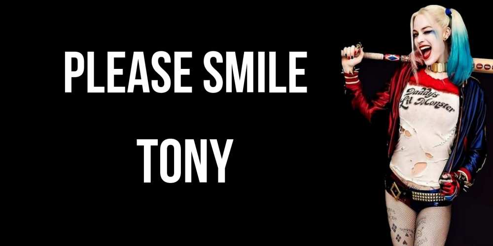 Greetings card с именем, Tony Please smile пожелания быть позитивным Greetings with text for free download 
