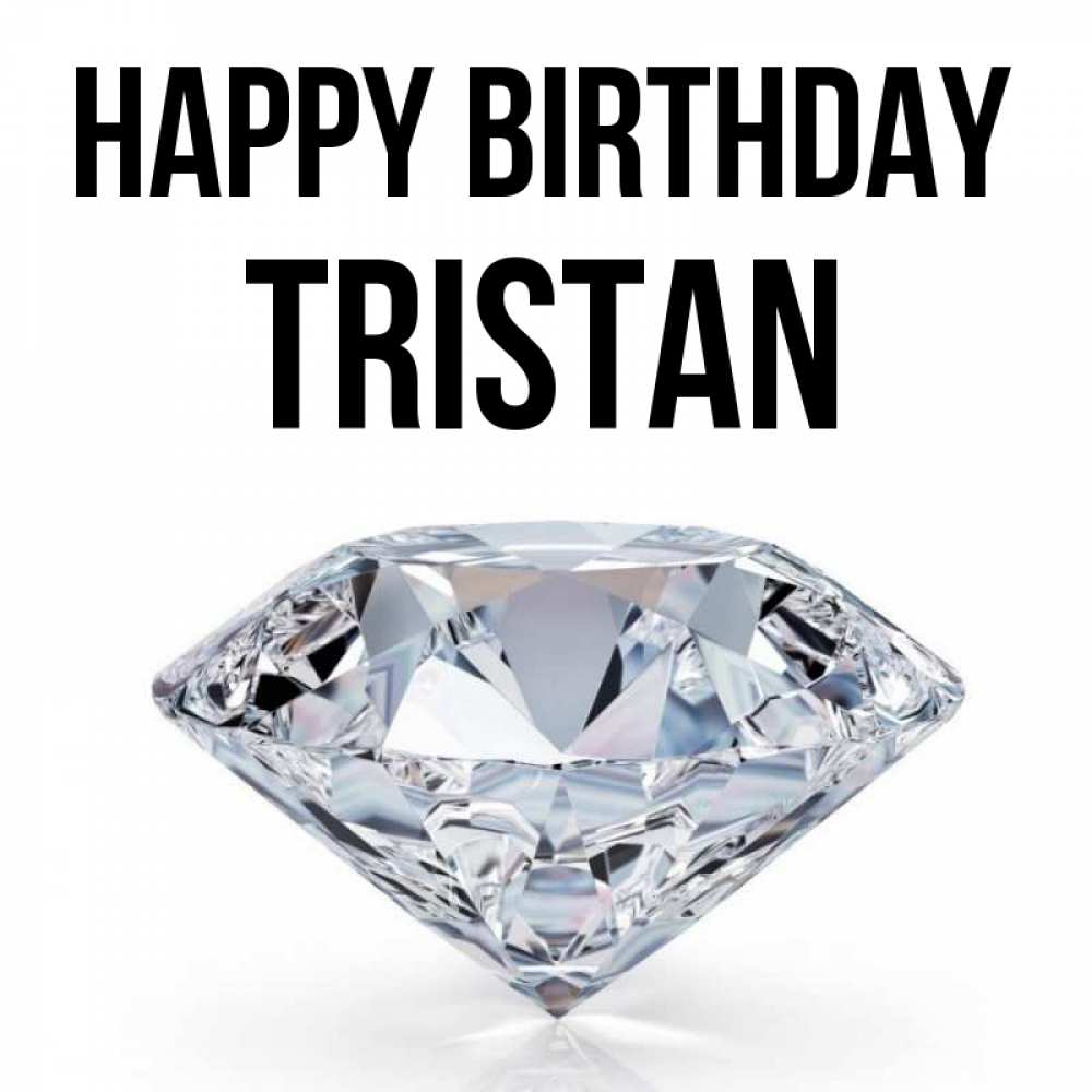 Greetings card с именем, Tristan Happy Birthday к пожеланием быть богатым Greetings with text for free download 