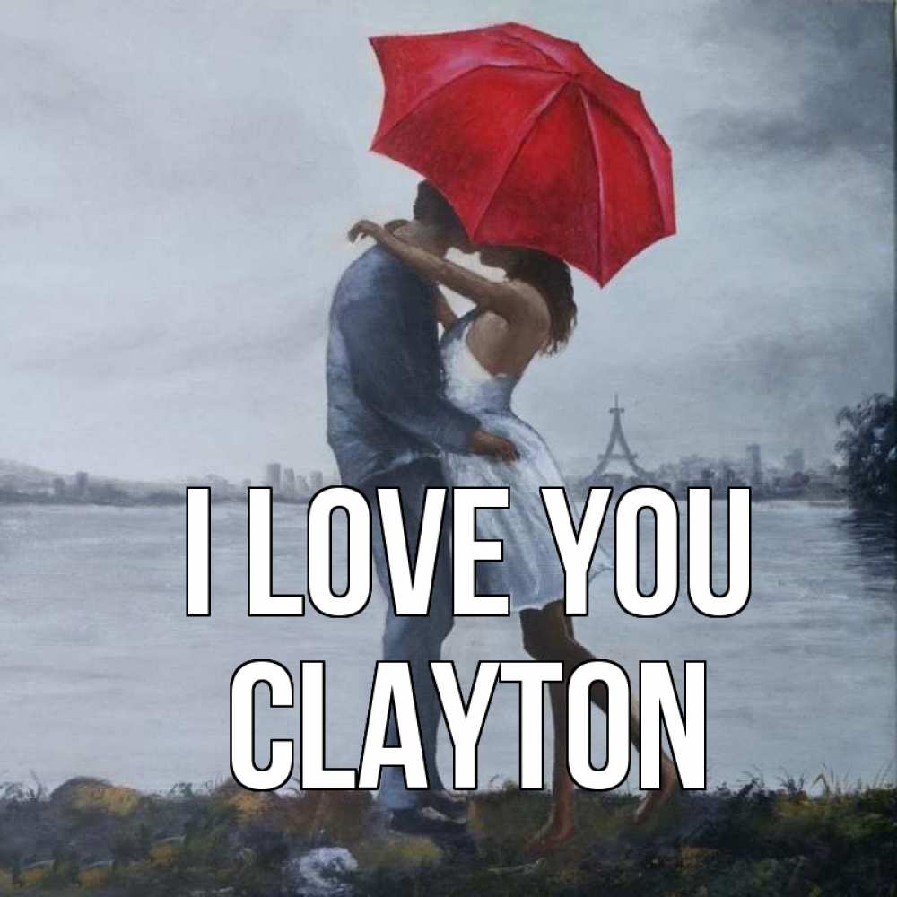 Greetings card с именем, Clayton I love you под красным зонтом Greetings with text for free download 