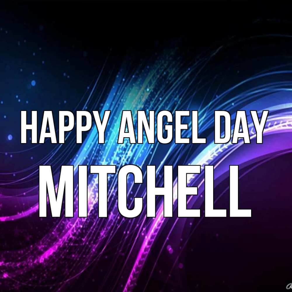 Greetings card с именем, Mitchell happy angel day фиолетовый фон Greetings with text for free download 