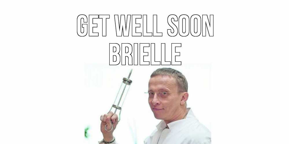 Greetings card с именем, Brielle Get well soon пожелания не болейте Greetings with text for free download 