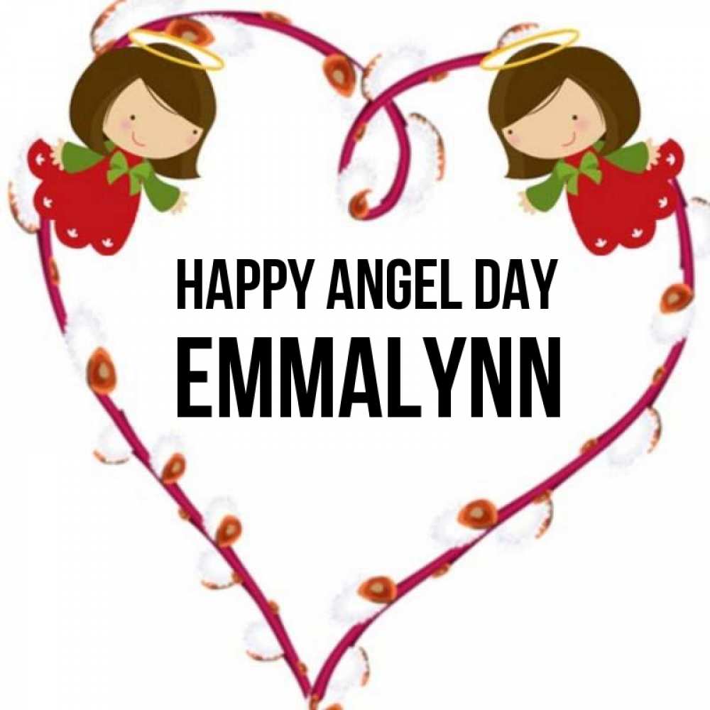 Greetings card с именем, Emmalynn happy angel day рамочка в виде сердца Greetings with text for free download 