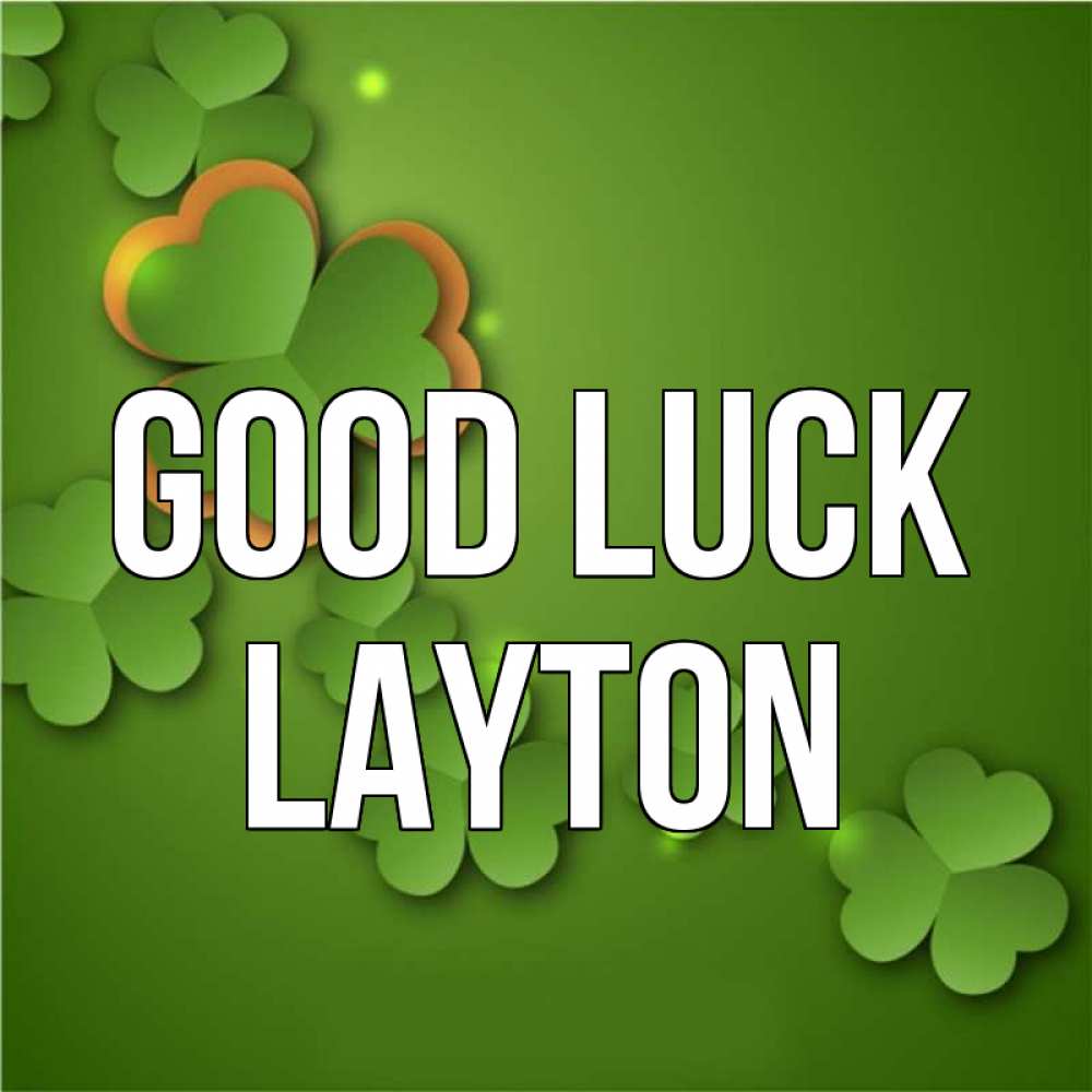 Greetings card с именем, Layton Good luck много трехлистных листочков клевера Greetings with text for free download 