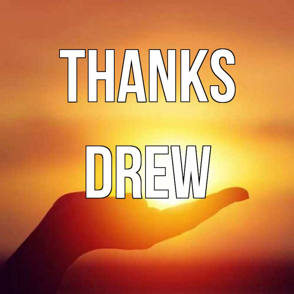Greetings card с именем, Drew Thanks закат Greetings with text for free download 