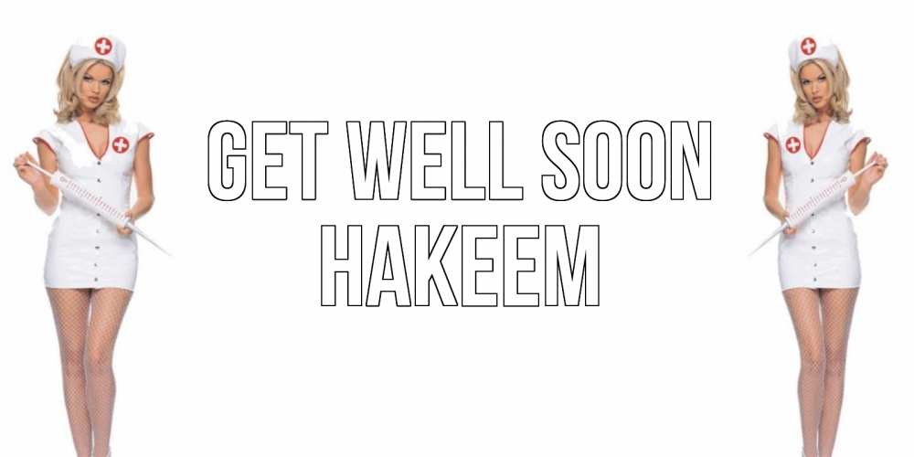 Greetings card с именем, Hakeem Get well soon открытки с медсестрой Greetings with text for free download 