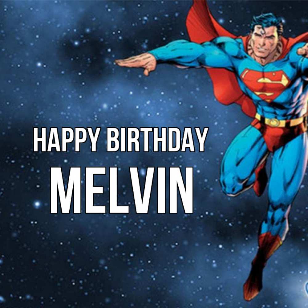 Greetings card с именем, Melvin Happy Birthday супергерой Greetings with text for free download 