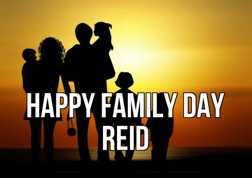 Greetings card с именем, Reid happy family day Семья, закат, мама, папа, дети Greetings with text for free download 