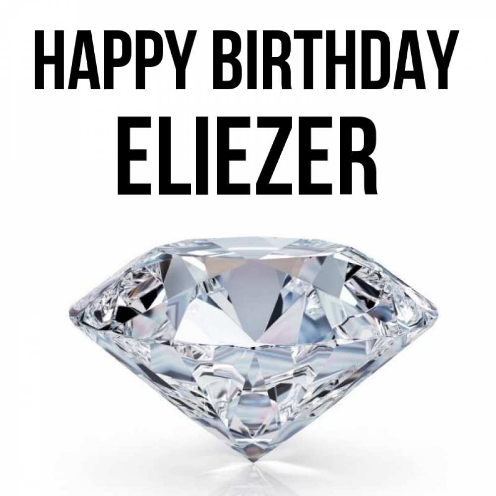 Greetings card с именем, Eliezer Happy Birthday к пожеланием быть богатым Greetings with text for free download 