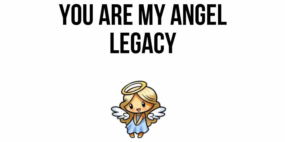 Greetings card с именем, Legacy You are my angel ангел Greetings with text for free download 