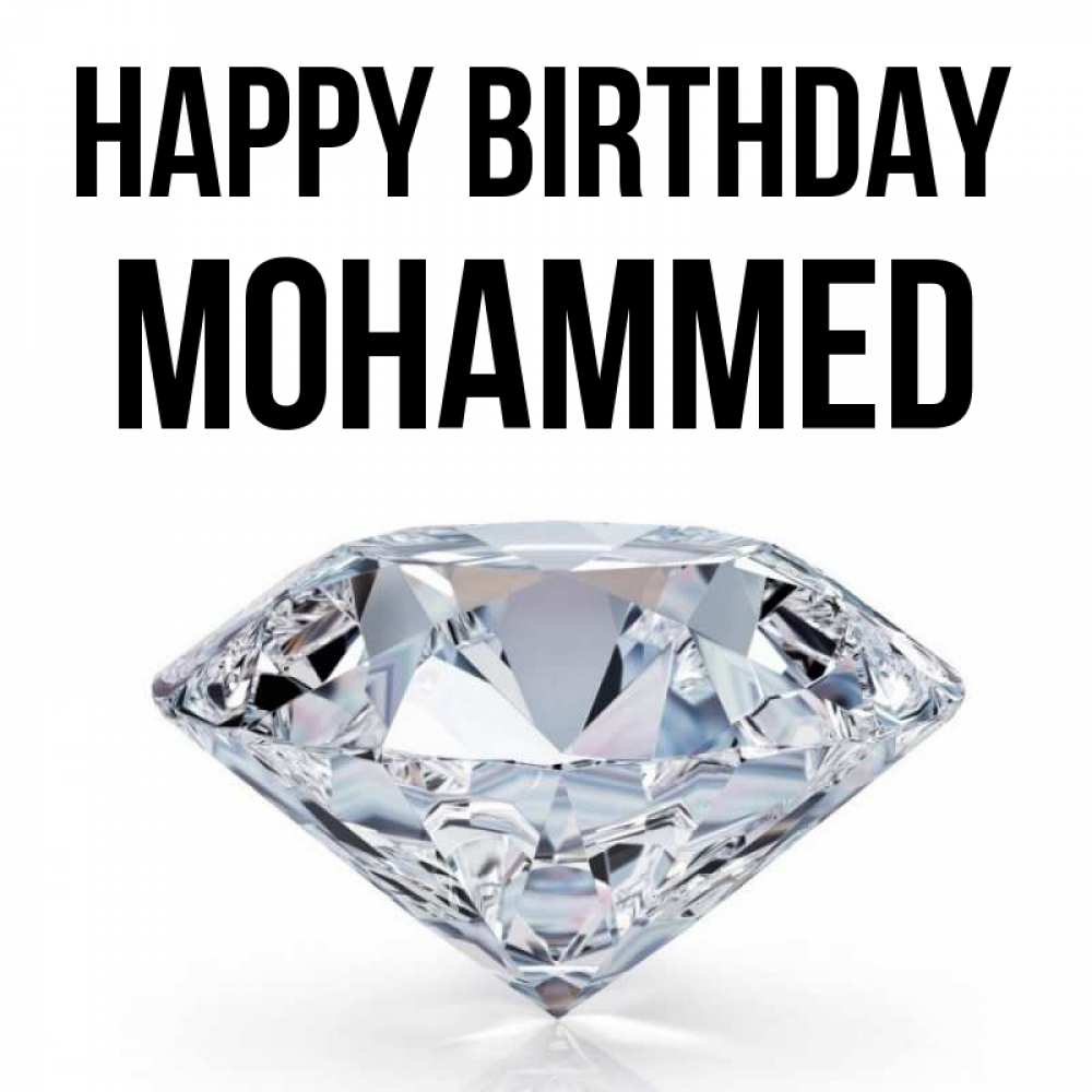 Greetings card с именем, Mohammed Happy Birthday к пожеланием быть богатым Greetings with text for free download 