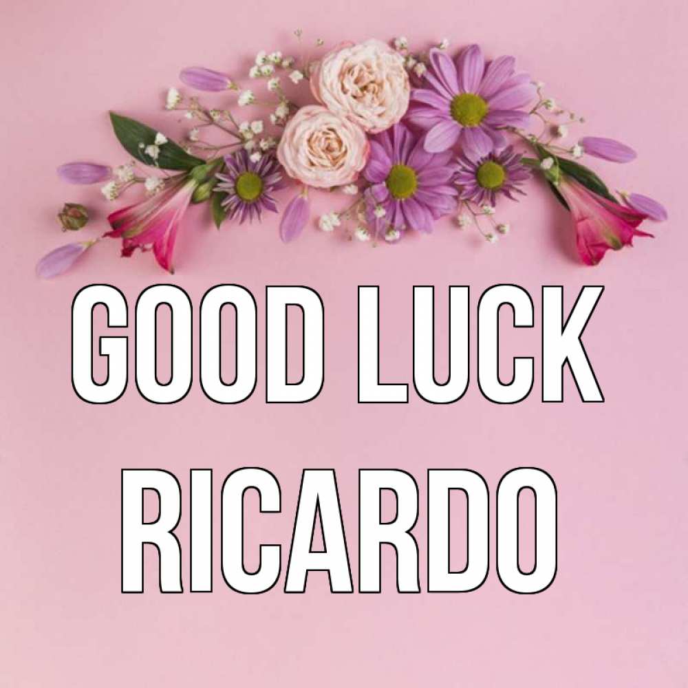 Greetings card с именем, Ricardo Good luck розовый фон Greetings with text for free download 