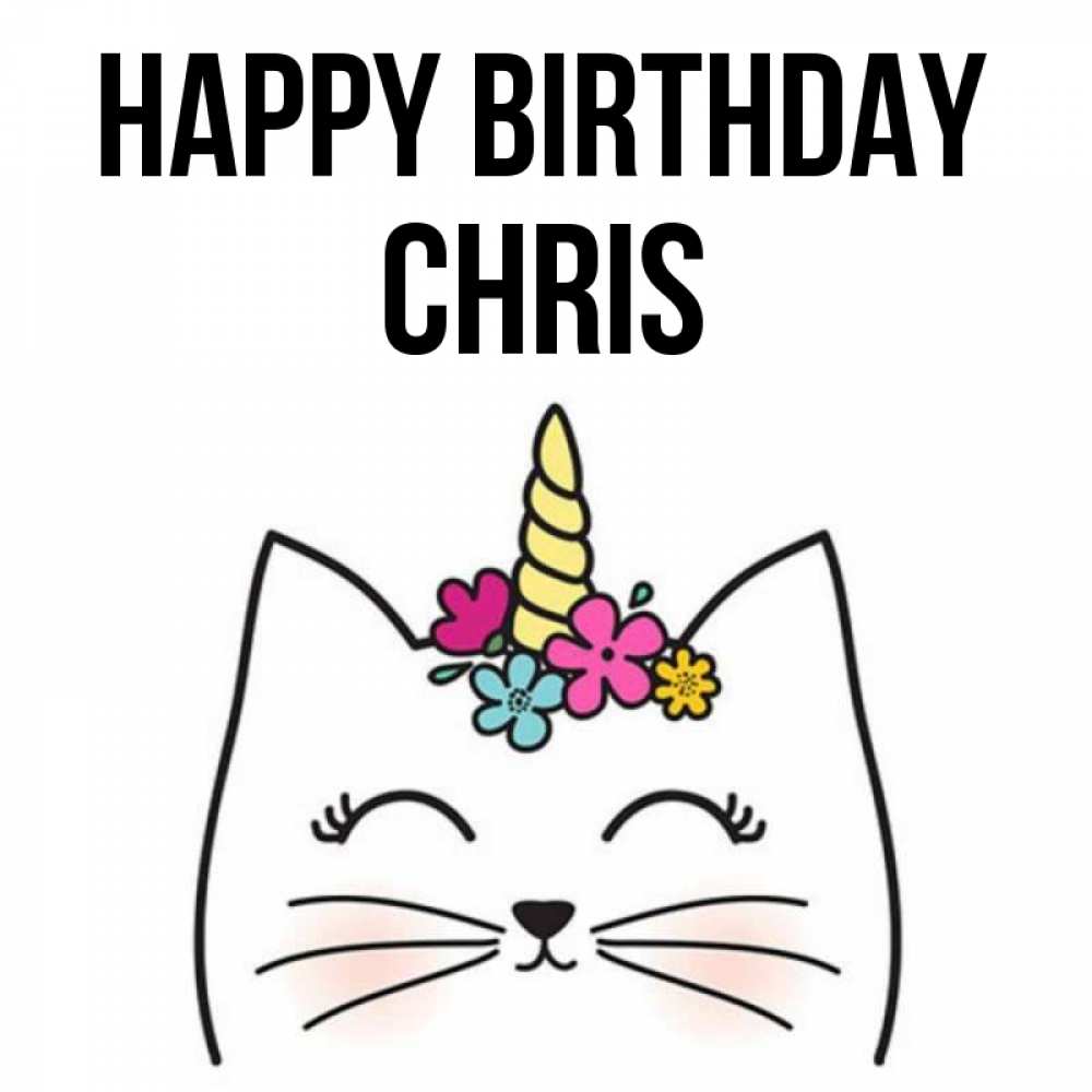 Greetings card с именем, Chris Happy Birthday милый кот с одним рожком Greetings with text for free download 