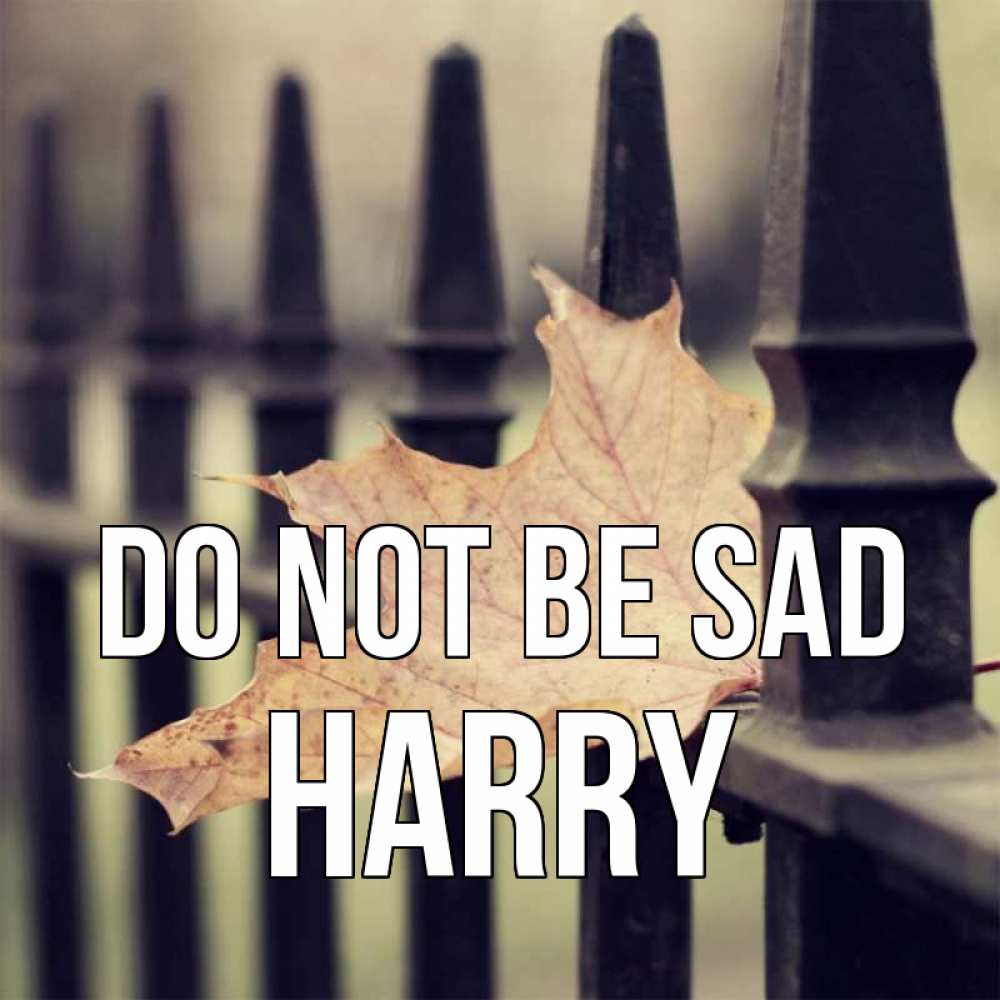 Greetings card с именем, Harry Do not be sad лист клена Greetings with text for free download 