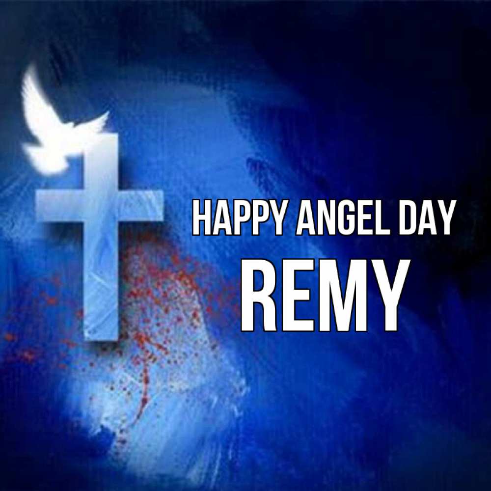 Greetings card с именем, Remy happy angel day Синий фон и птица Greetings with text for free download 