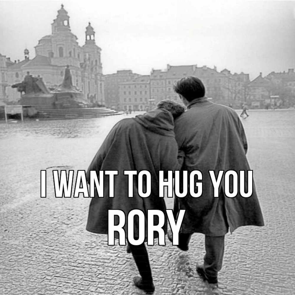 Greetings card с именем, Rory I want to hug you красивый старый город Greetings with text for free download 