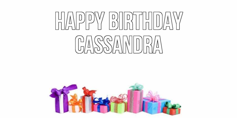 Greetings card с именем, Cassandra Happy Birthday Коробка, Greetings with text for free download 