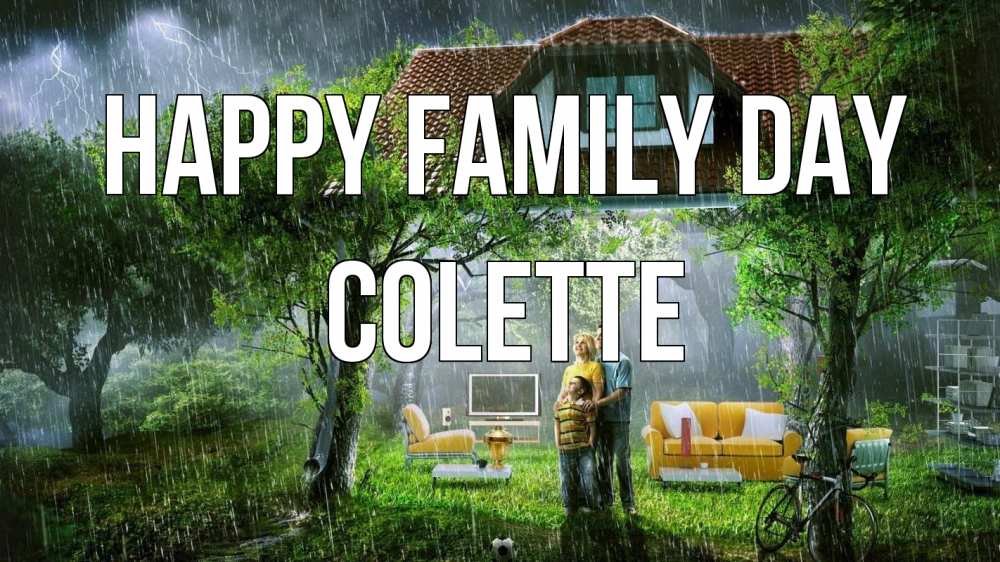 Greetings card с именем, Colette happy family day с днем семьи Greetings with text for free download 