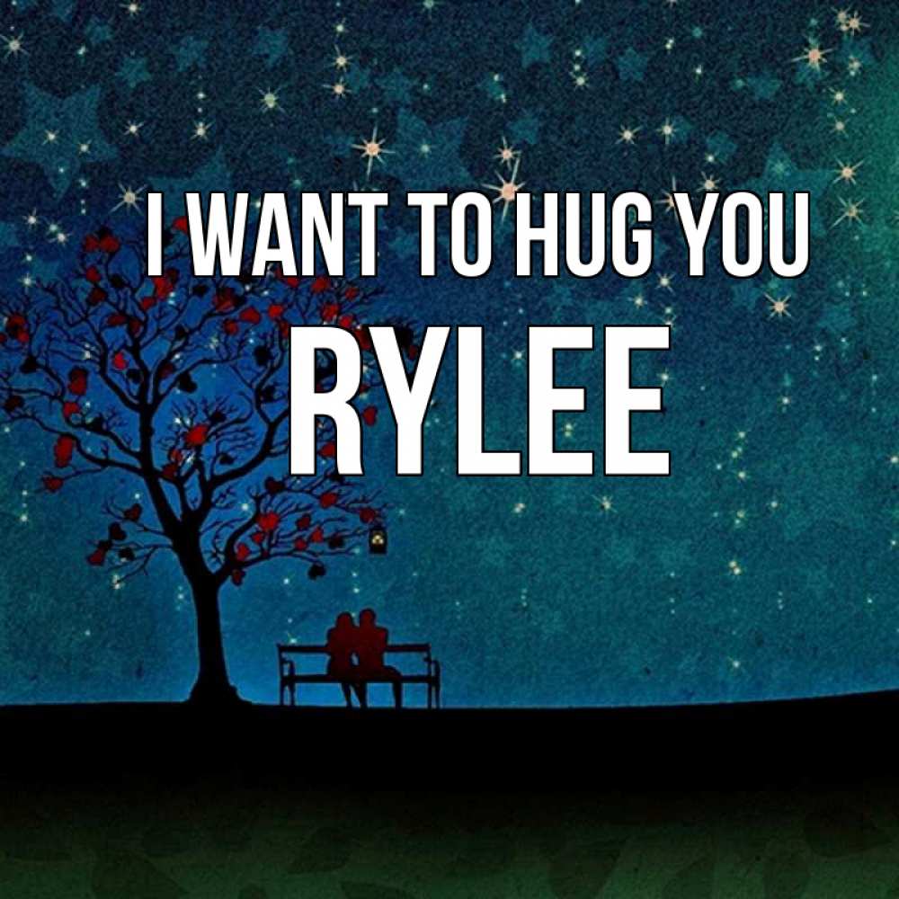 Greetings card с именем, Rylee I want to hug you много звезд Greetings with text for free download 