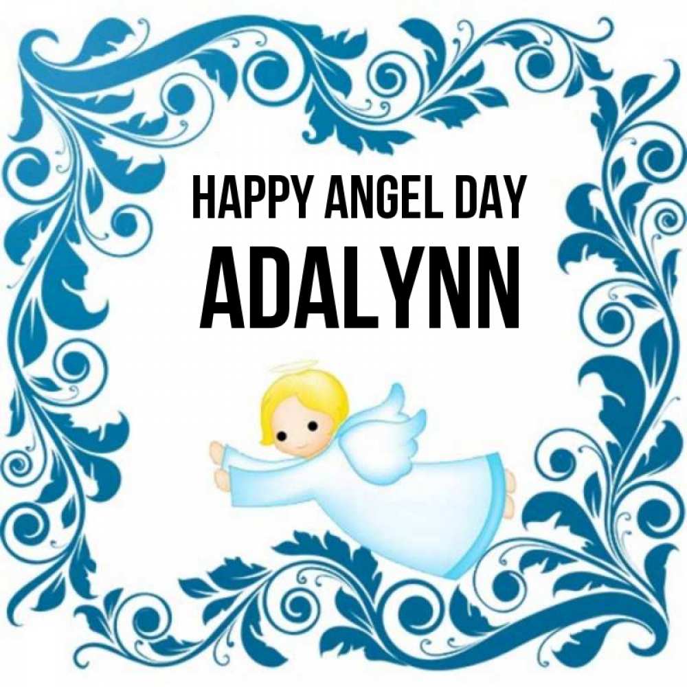 Greetings card с именем, Adalynn happy angel day девочка ангел и синяя рамка Greetings with text for free download 