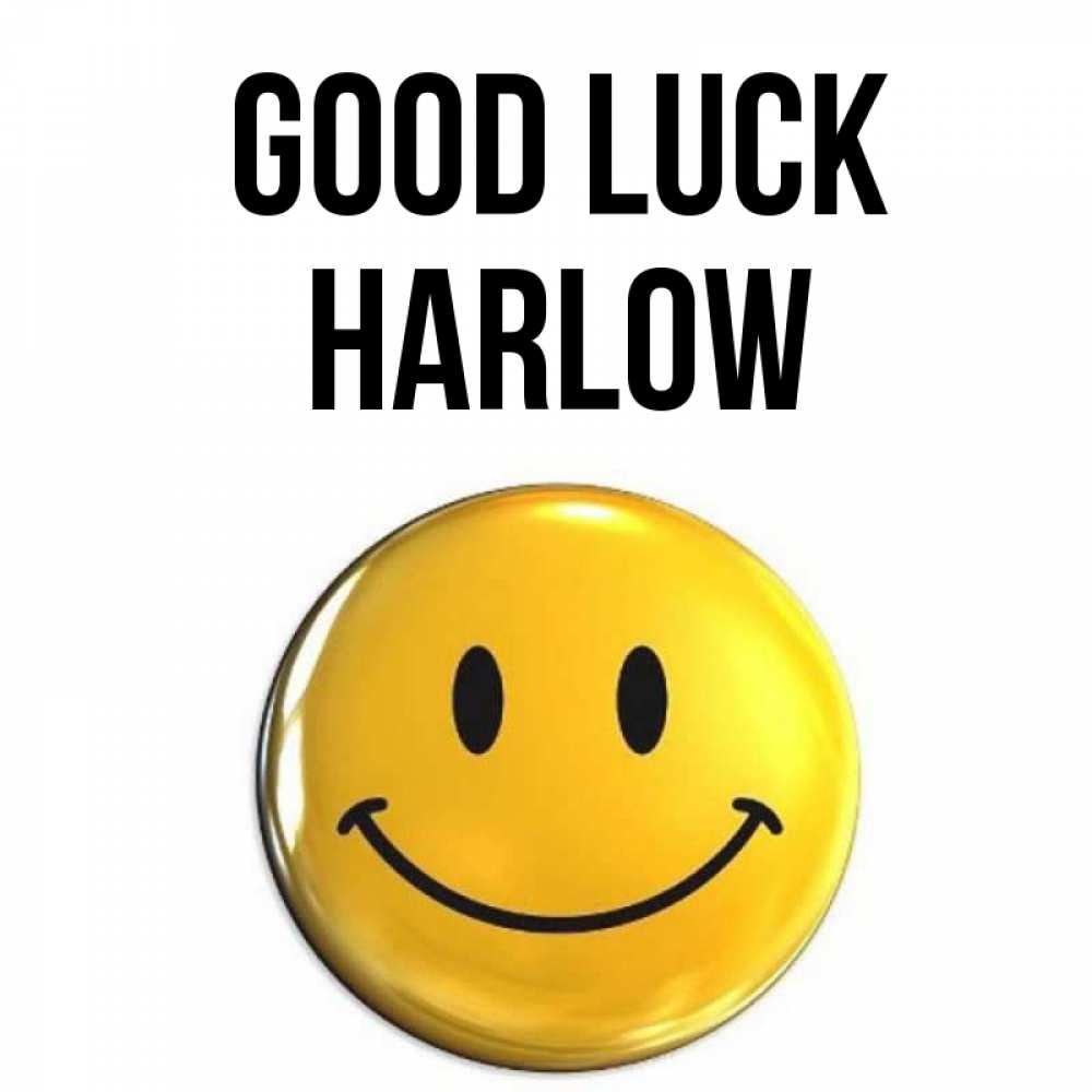 Greetings card с именем, Harlow Good luck для поднятия настроения открытки на каждый день Greetings with text for free download 