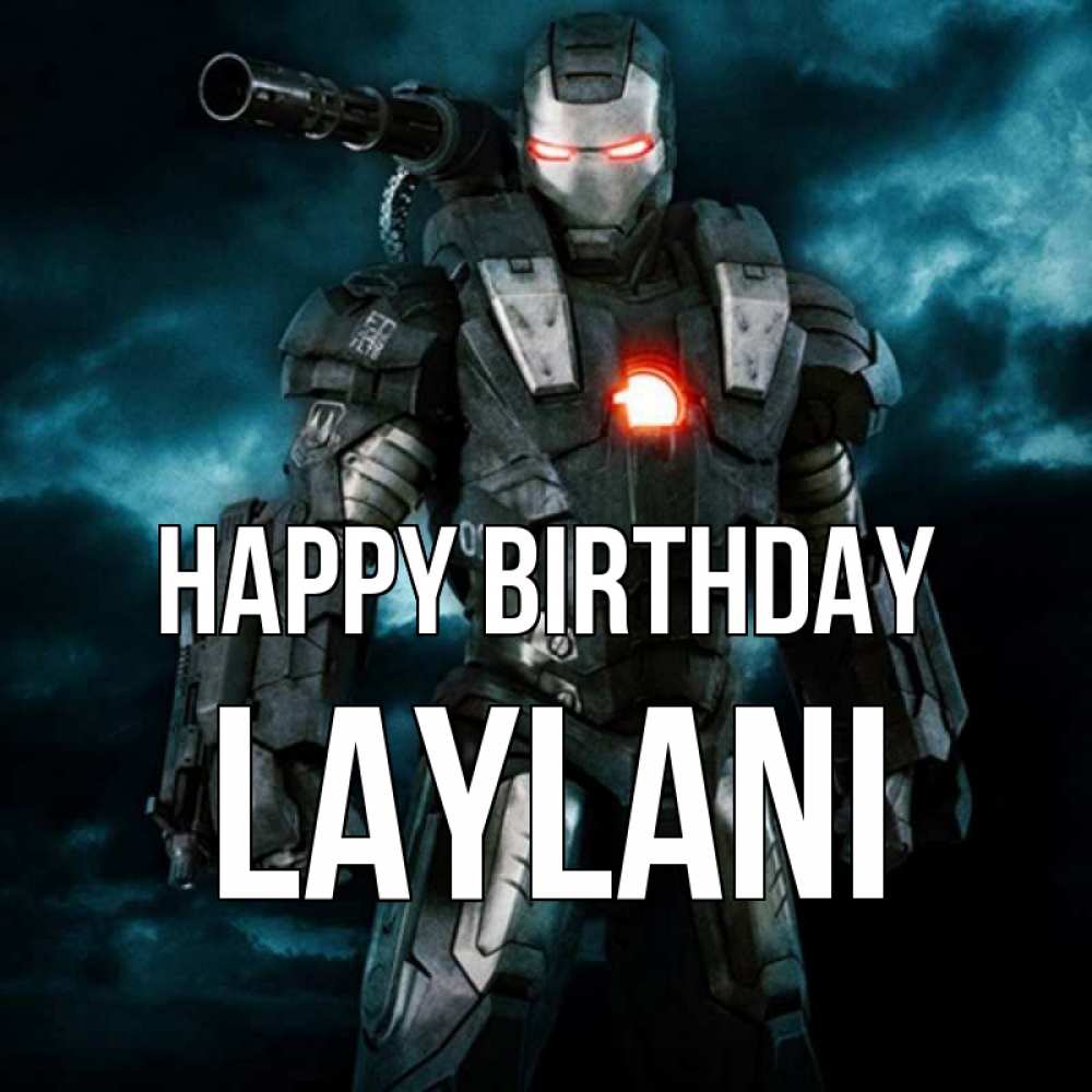 Greetings card с именем, Laylani Happy Birthday марвел супергерой в новом костюме Greetings with text for free download 