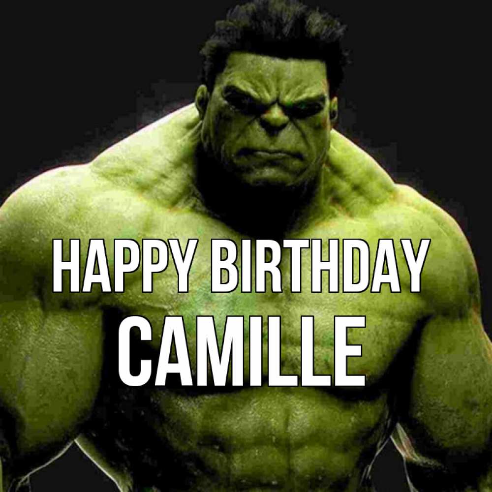 Greetings card с именем, Camille Happy Birthday зеленый супергерой марвел Greetings with text for free download 