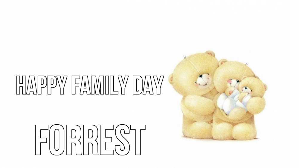 Greetings card с именем, Forrest happy family day с днем семьи Greetings with text for free download 