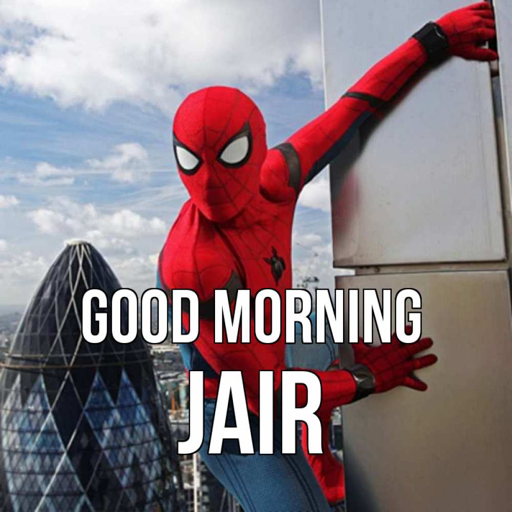 Greetings card с именем, Jair Good morning марвел герои Greetings with text for free download 