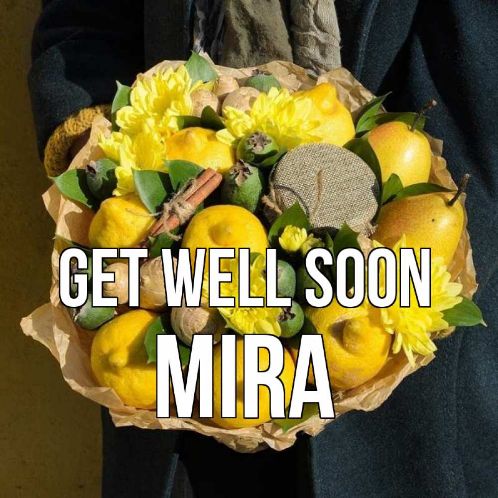 Greetings card с именем, Mira Get well soon букет витаминов Greetings with text for free download 