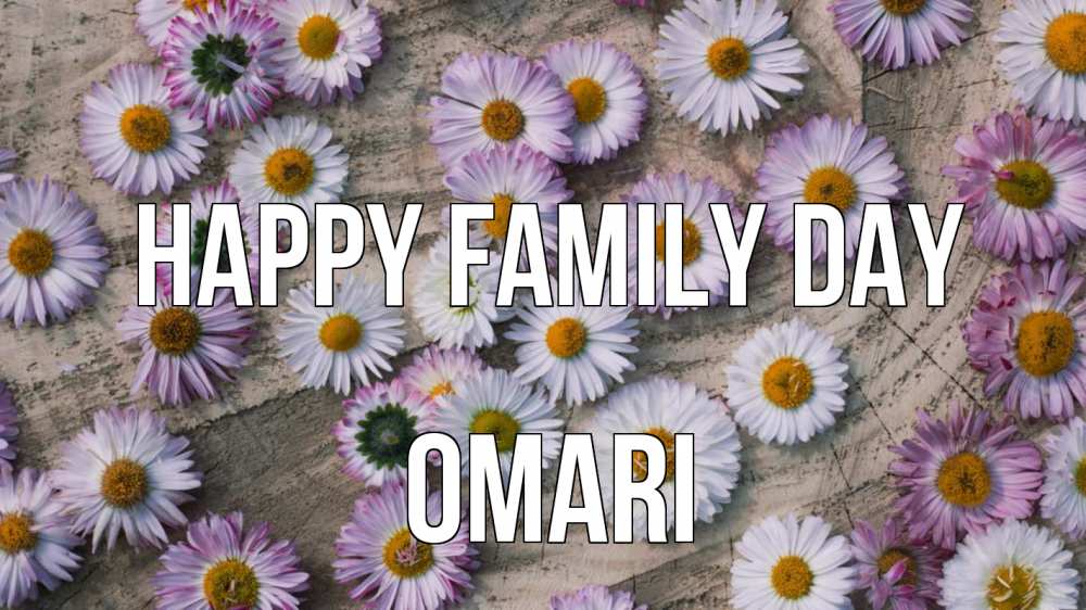 Greetings card с именем, Omari happy family day с днем семьи Greetings with text for free download 