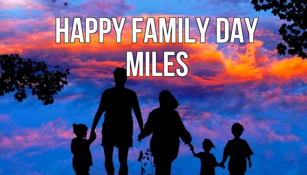Greetings card с именем, Miles happy family day семья Greetings with text for free download 