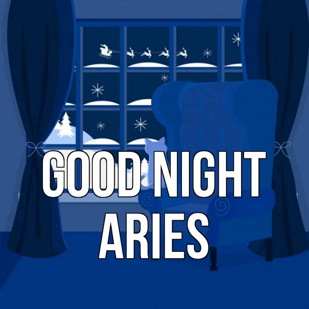 Greetings card с именем, Aries Good night зимняя тема Greetings with text for free download 