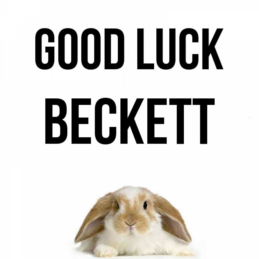 Greetings card с именем, Beckett Good luck открытки с произвольным текстом который можно вставить в открытку и создать ее самостоятельно бесплатно онлайн Greetings with text for free download 